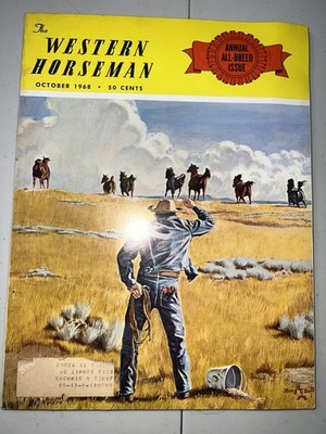 Vintage Western Horseman Oct 1968 Magazine Annual All breed Issue