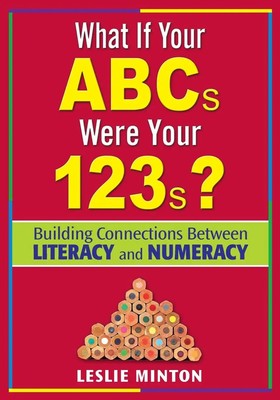 Leslie Minton | What If Your ABCs Were Your 123s? | Taschenbuch | Englisch