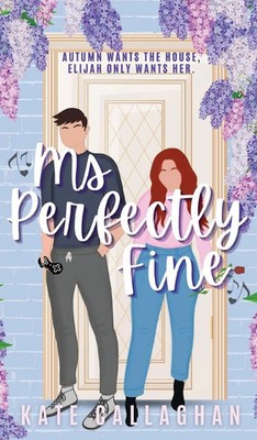Kate Callaghan | Ms Perfectly Fine | Buch | Englisch (2023) | CallaghanWriter