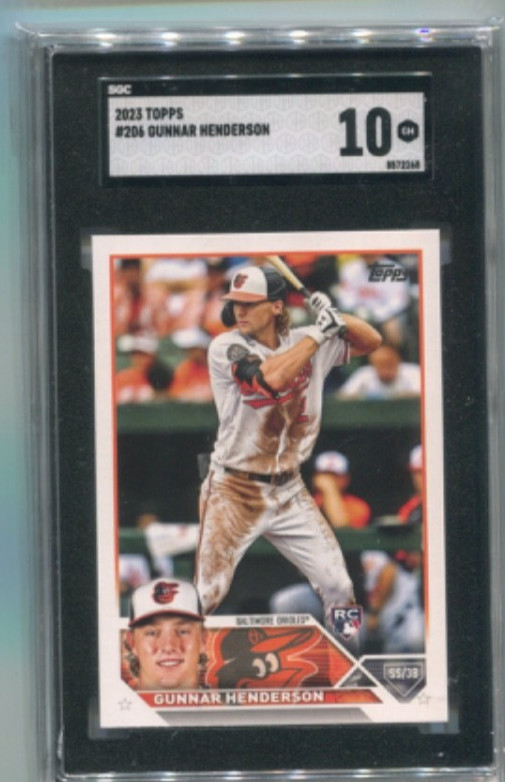 2023 Topps - GUNNAR HENDERSON - Rookie Card #206 - BALTIMORE ORIOLES  SGC 10