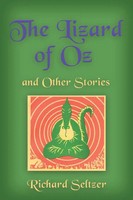 Richard Seltzer | The Lizard Of Oz And Other Stories | Taschenbuch | Englisch