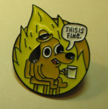THIS IS FINE Funny Meme Dog Fire / Coffee its all good Lapel hat pin