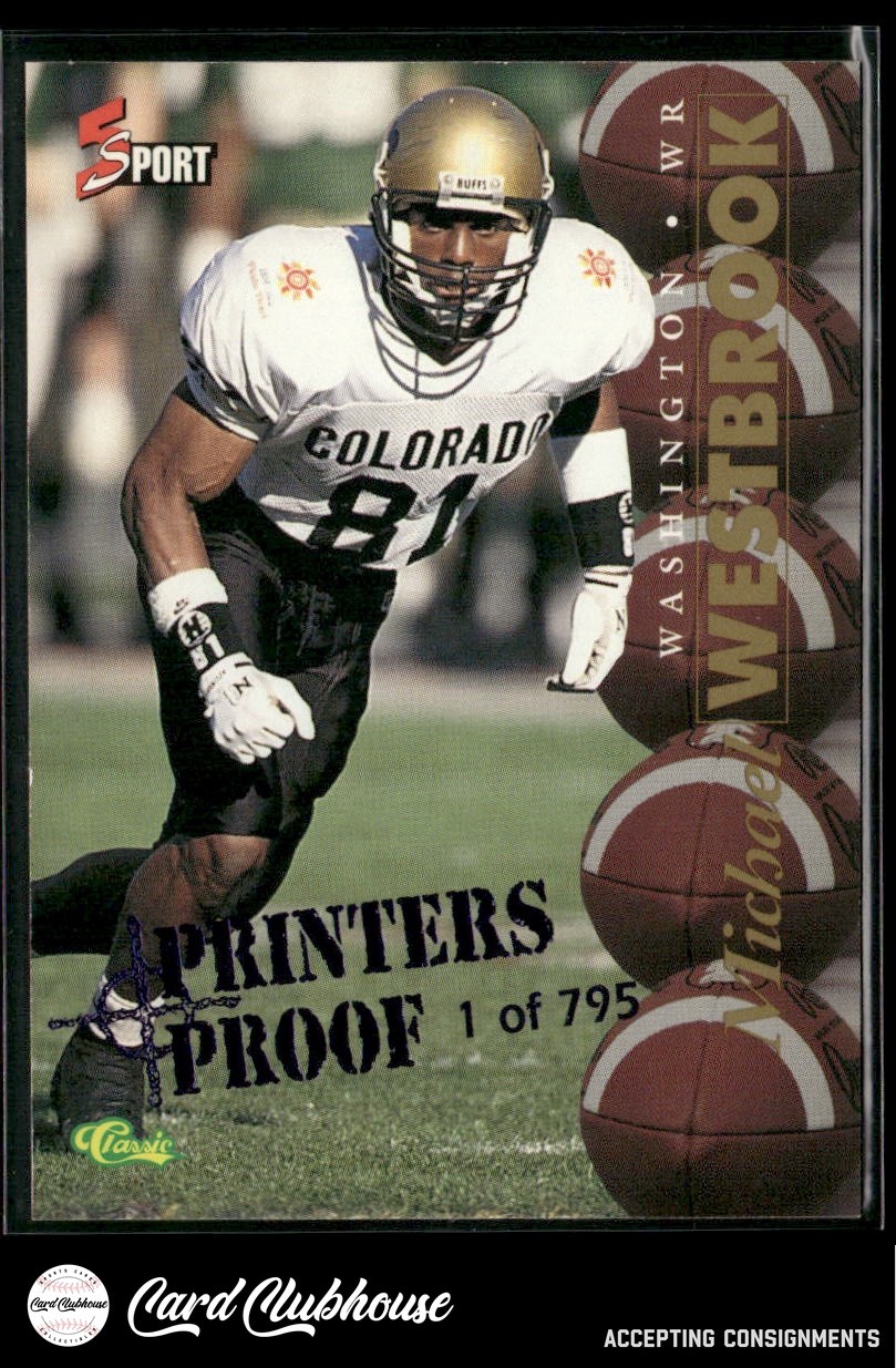 1995 Classic Five Sport Printer's Proofs #46 Michael Westbrook /795