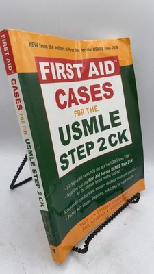 First Aid Cases for the USMLE Step 2 CK Tao T. Le, Esteban Schabelman, Anil S...