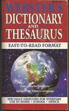 Websters Dictionary and Thesaurus: Easy-to-read Format - Paperback - ACCEPTABLE