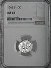 1943-S  10C  MERCURY SILVER DIME  "SAN FRANCISCO MINT"  NGC MS64 #8345170-003
