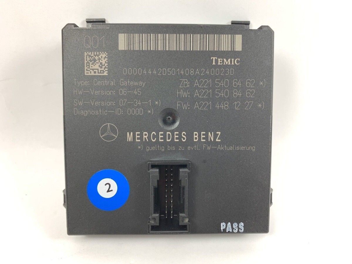 07-09 Mercedes W221 S550 S63 CL550 Central Gateway Control Module