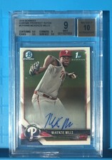 MCKENZIE MILLS 2018 BOWMAN CHROME PROSPECT AUTO BECKETT GRADED MINT 9 AUTO 10!