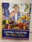 NEW Linda Skeens Blue Ribbon Kitchen Recipes & Tips from America's Fair Champion