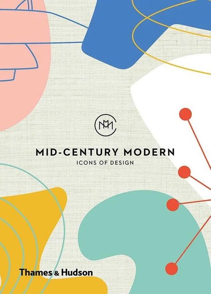 Mid-Century Modern: Icons Of Design | Here Design | Englisch | Buch | Gebunden-image