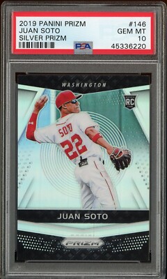 2018 Juan Soto Panini Prizm Rookie RC Silver Holo Prizm PSA 10 Gem 