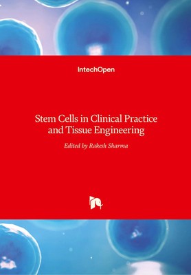 Rakesh Sharma | Stem Cells in Clinical Practice and Tissue Engineering | Buch