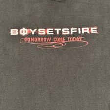 BoySetsFire -Tomorrow Come Today 2000s T-Shirt Alore Tag USA Made Sz Med VTG Y2K