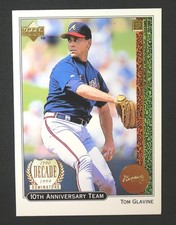 1998 Upper Deck Tom Glavine 10th Anniversary Decaded Team #x21