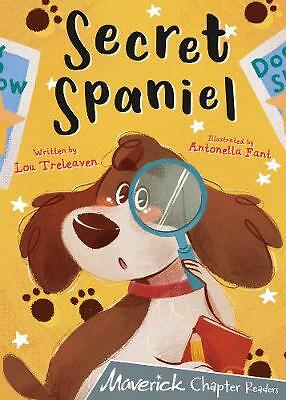 Secret Spaniel: (Grey Chapter Reader) by Lou Treleaven (Paperback, 2020)