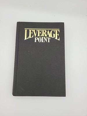 Leverage Point by Gerald N. Lund - 1985 First Edition , Hardcover