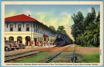 S.A.L. RAILWAY STATION, ARRIVAL OF NEW YORK SPECIAL TOURIST TRAIN BOCA GRANDE FL