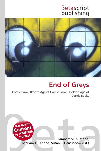 Lambert M. Surhone (U. A.) | End Of Greys | Taschenbuch | Englisch (2026)-image
