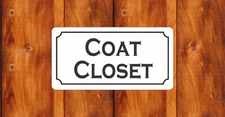 COAT CLOSET Metal Sign