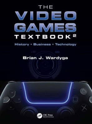 VIDEO GAMES TEXTBOOK by Brian J. Wardyga Paperback Self Help Business