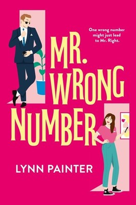 Mr. Wrong Number, Lynn Painter