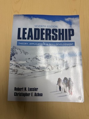 Leadership: Theory, Application, & ..., Achua, Christop