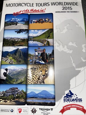 2015 Edelweiss Motorcycle Tours Worldwide Tour Calendar Book