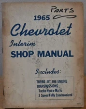 1965 Chevrolet Interim Shop Manual 396 V8 Turbo Hydra-Matic Corvette Chevelle 