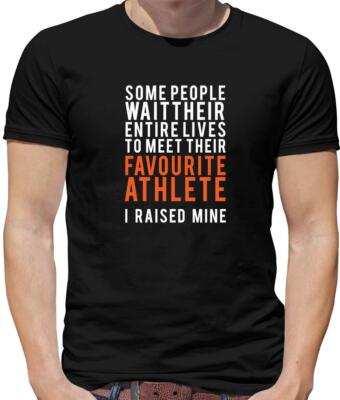 Favourite Athlete, I Raised Mine Mens T-Shirt - Athletics - Runner - Running