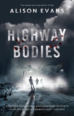 Highway Bodies by Alison Evans (English) Paperback Book