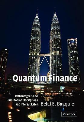 Quantum Finance Path Integrale und Hamiltonianer für Optionen und Zinssätze