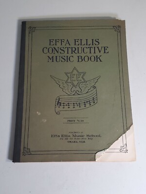 Effa Ellis Constructive Music Book Music School Teaching