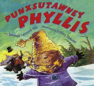 Punxsutawney Phyllis - Paperback, by Hill Susanna Leonard - Very Good