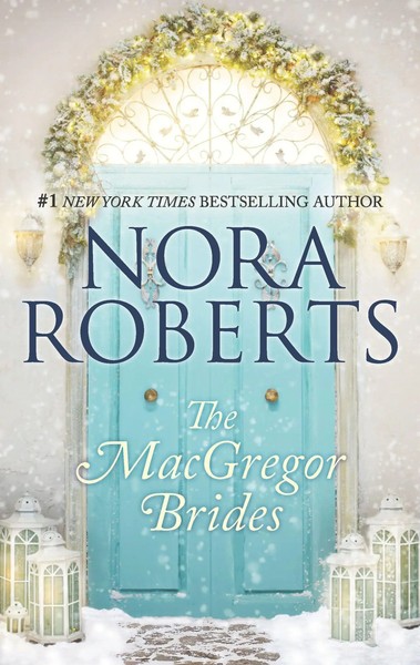 The Macgregor Brides | Nora Roberts | Englisch | Taschenbuch | 2019 | Harlequin-image