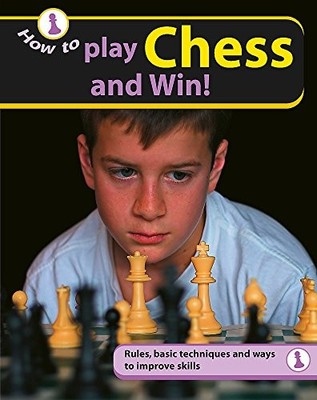 How To..: Play Chess and Win., Jones, Tanya