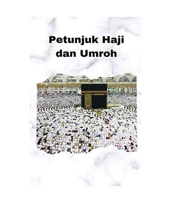 Petunjuk Haji dan Umroh, Thalal Bin Ahmad Ahmad Al Aqil