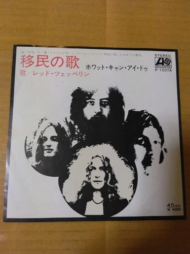 Japanese press 7"   LED ZEPPELIN   IMMIGRANT SONG / HEY, HEY, WHAT CAN I DO