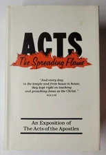 Acts The Spreading Flame Harding University's 1989 Lectures Hardcover