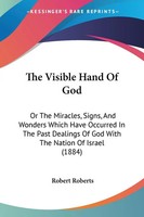 Robert Roberts | The Visible Hand Of God | Taschenbuch | Englisch (2008)