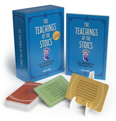 The Teachings of the Stoics Book and Card Deck by Michael Moore (Paperback Book)