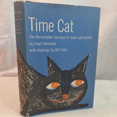 Time Cat by Lloyd Alexander First Edition, Hardcover, 5th Print 1969 Sokol **