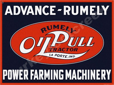 Advance-Rumely Oil Pull Power Farming Machinery 9'' x 12'' Metal Sign