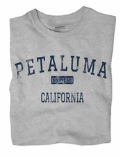 Petaluma California CA T-Shirt EST