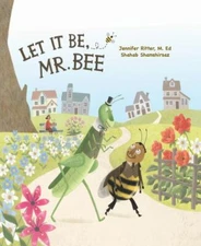 Let it be, Mr. Bee by Shamshirsaz, Shahab, Brand New, Free shipping in the US