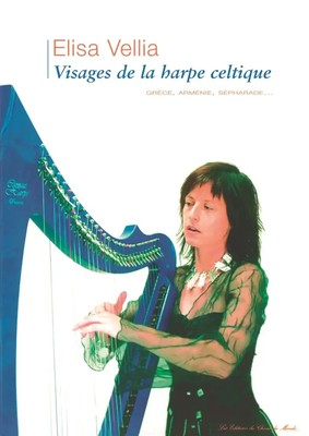 Visages De La Harpe Celtique | Elisa Vellia | Buch | Chant du Monde