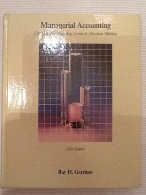 Managerial Accounting Concepts for planning, Control v. Garrison 5th Edition eng