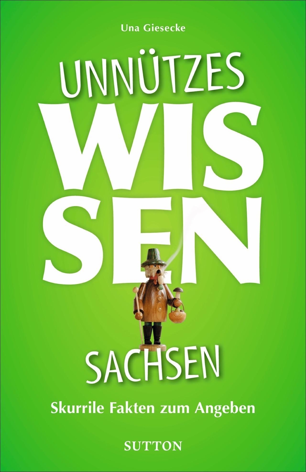 Thumbnail - Unnützes Wissen Sachsen Una Giesecke