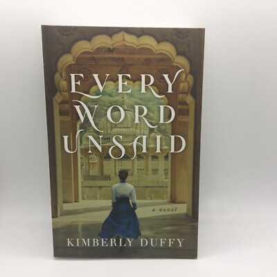 Every Word Unsaid A Novel by Kimberly Duffy 2021 New Free Ship