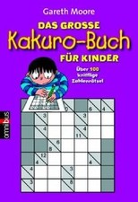 Das große Kakuro-Buch für Kinder. Über 100 kniffelige Za... | Buch | Zustand gut