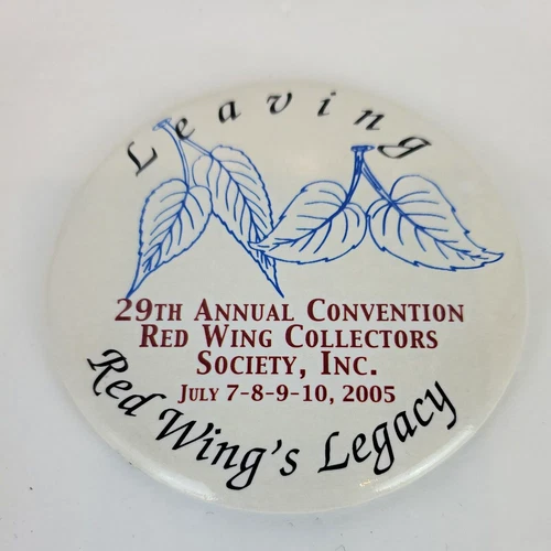 Red Wing Pottery Collectors Society Pinback Button 2005 Convention Leaving